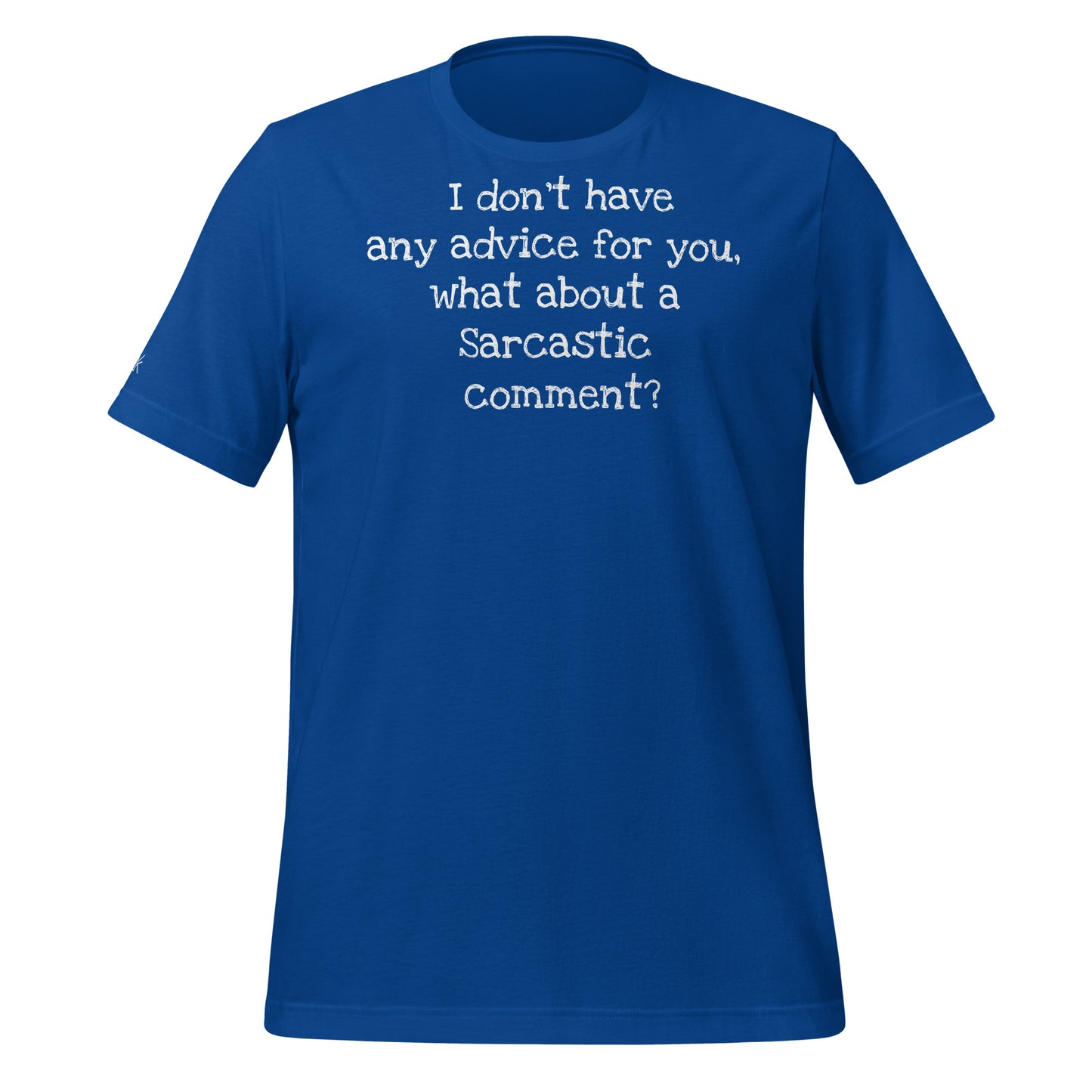 sarcastic tshirt